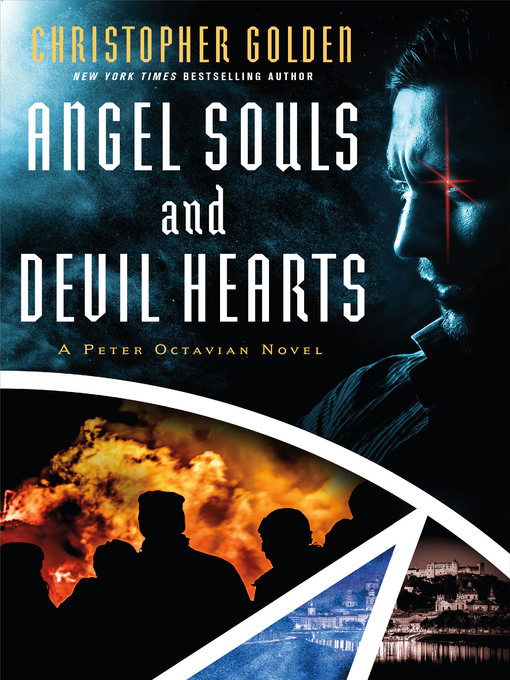 Title details for Angel Souls and Devil Hearts by Christopher Golden - Available